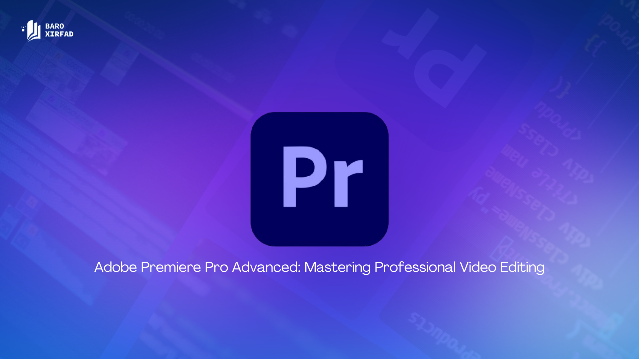 Barashada Video Editingka Adobe Premiere Pro